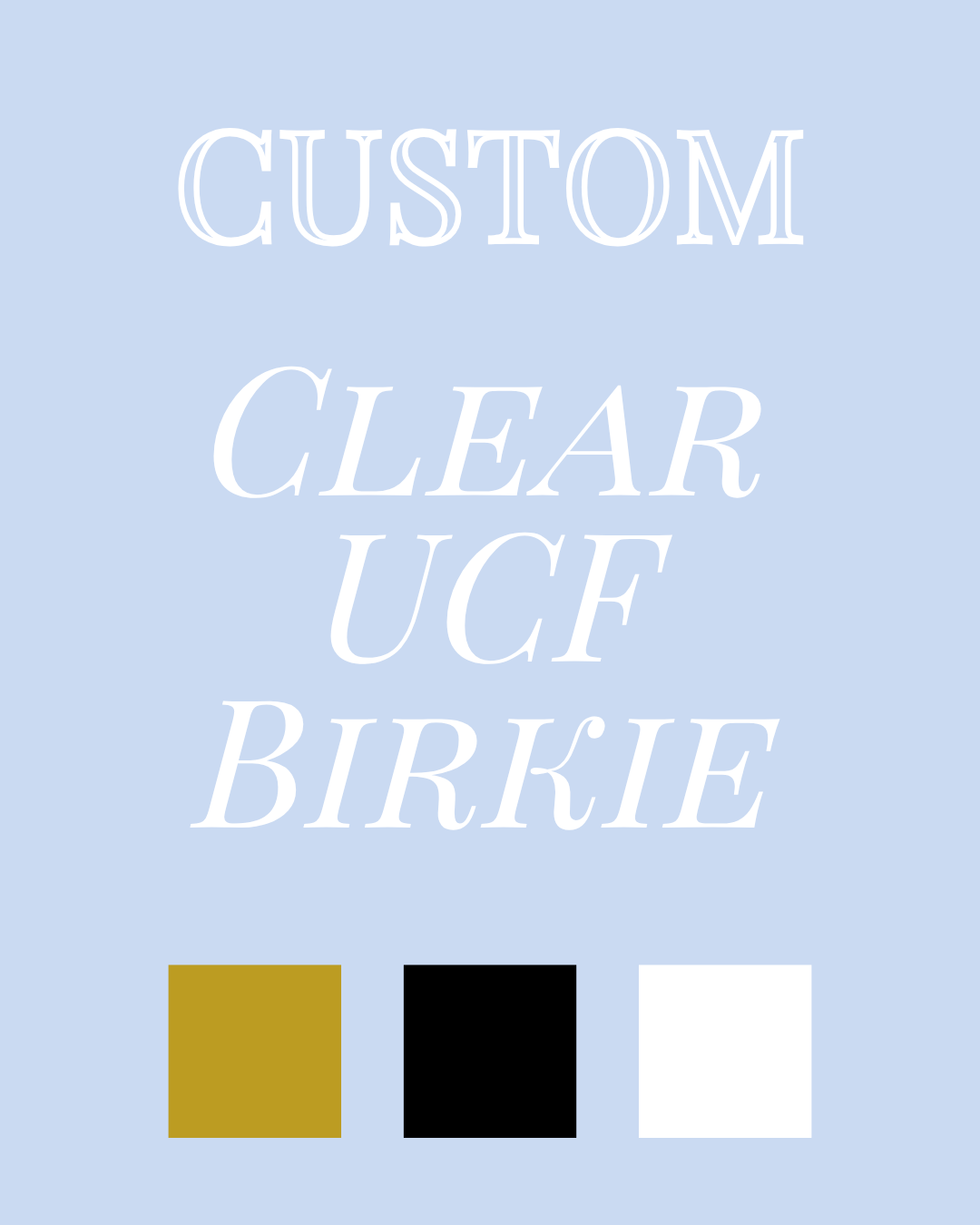 The Clear Birkie - UCF (Custom)